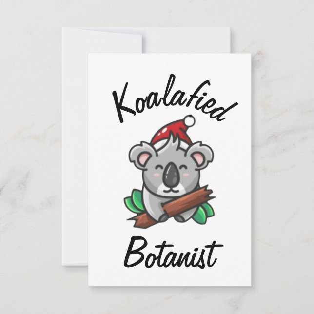 Koalafied Botanist Card Karte (Vorderseite)