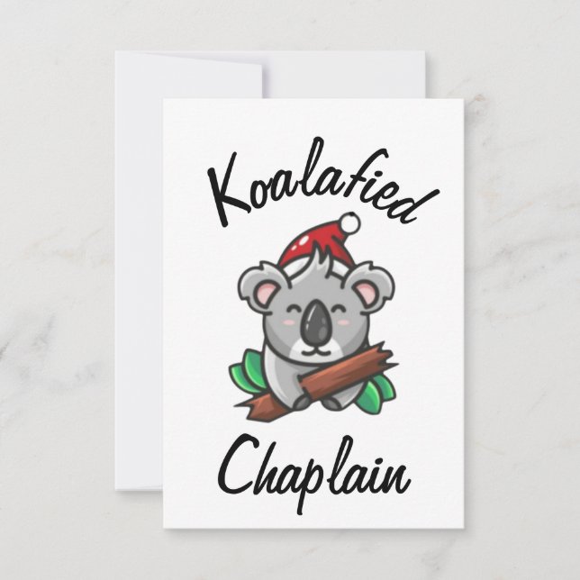 Koalafied Chaplain Card Karte (Vorderseite)