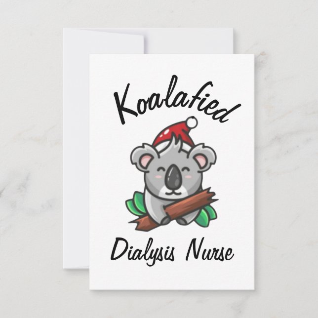 Koalafied Dialysis Nursis Card Karte (Vorderseite)