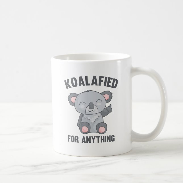 Koalafied für alles kaffeetasse (Rechts)