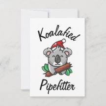 Koalafied Pipefitter Card