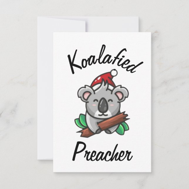 Koalafied Preacher Card Karte (Vorderseite)