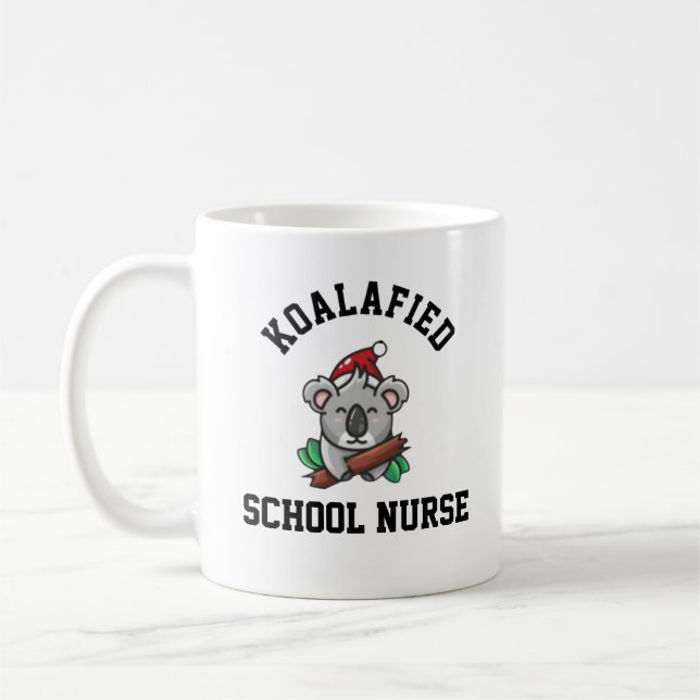 Koalafied School Nurse Kaffeetasse (Links)