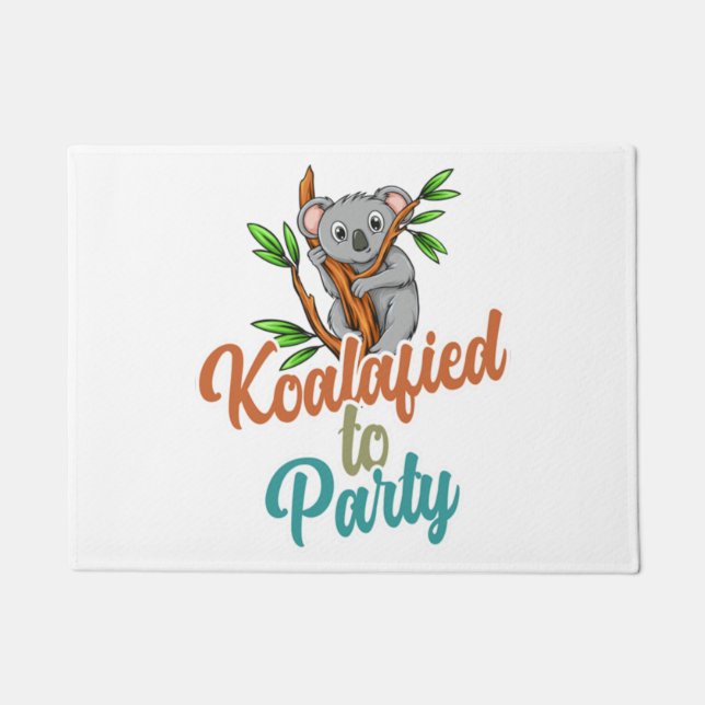 Koalafied to Party Qualifizierter Pun Niedlich und Fußmatte (Vorderseite)