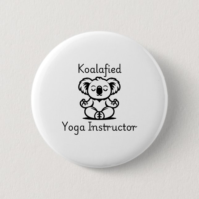 Koalafied Yoga Teacher, Cute Meditating Koala Bear Button (Vorderseite)