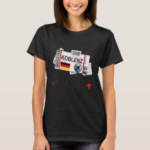 Koblenz Girl Koblenz Boarding Pass Koblenz T-Shirt