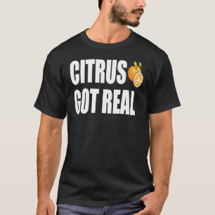 Koch - Citrus Got Real Shirt Bad Food Pub Cool Che