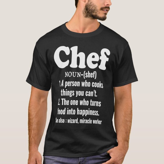 Koch-Definition kocht Dinge, die Sie Canu2019t T-Shirt (Vorderseite)