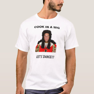 KOCH IN EINER PERÜCKE T-Shirt