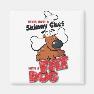Koch mit fettem Hund - Magnet 2