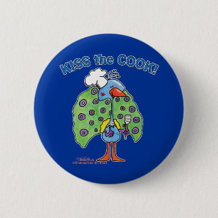 Koch Peacock, Küss den Koch! Button