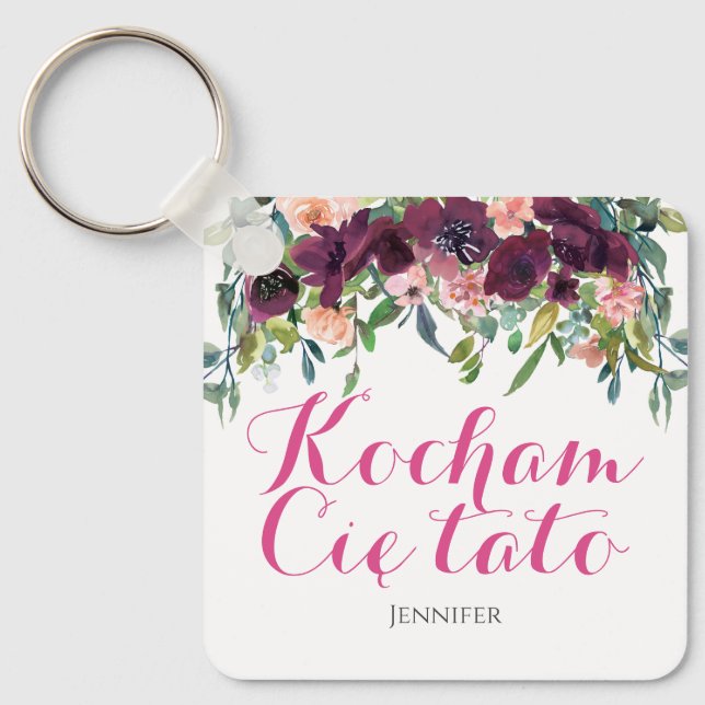 Kocham Cię tato I Liebe Sie Papa auf Polnisch Gesc Schlüsselanhänger (Vorderseite)