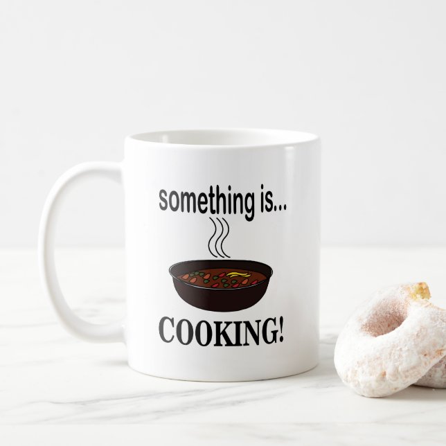 Kochen Etwas ist Kochen Kaffeetasse (Mit Donut)