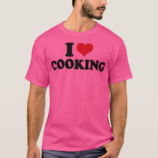 Kochen I Liebe Kochen T-Shirt