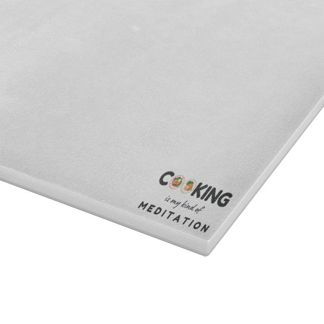 Kochen ist meine Art Meditation - Funny Kitchen Schneidebrett (Ecke)