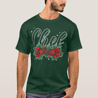 Kochen Koch Rose Blume Floral Küche Koch Koch T-Shirt