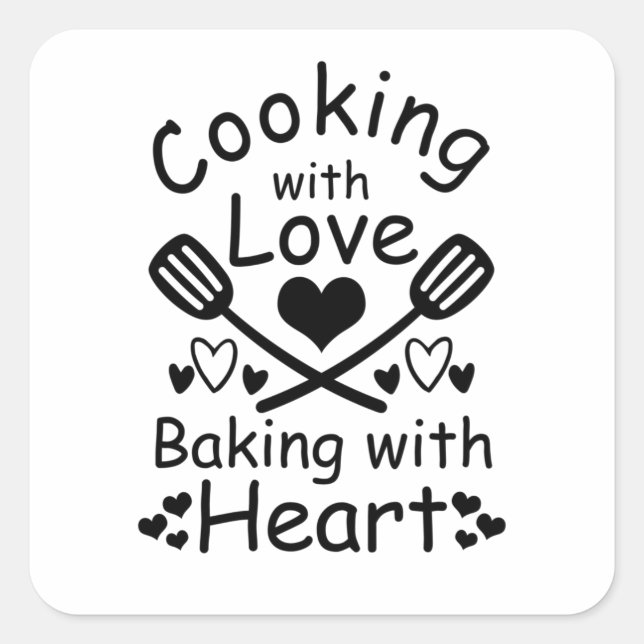 Kochen mit Liebe Backen mit Herz Quadratischer Aufkleber (Vorderseite)