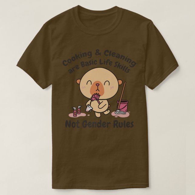 Kochen und Reinigen sind Grundkenntnisse im Leben T-Shirt (Design vorne)