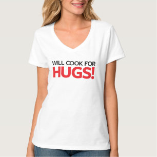 Kocht für Umarmungen T-Shirt