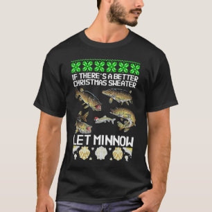 Köderfisch Witz Hecht Weihnachten Weißfisch T-Shirt