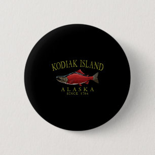 Kodiak Island Alaska Lachs Seit 1784 Gebogener Oli Button