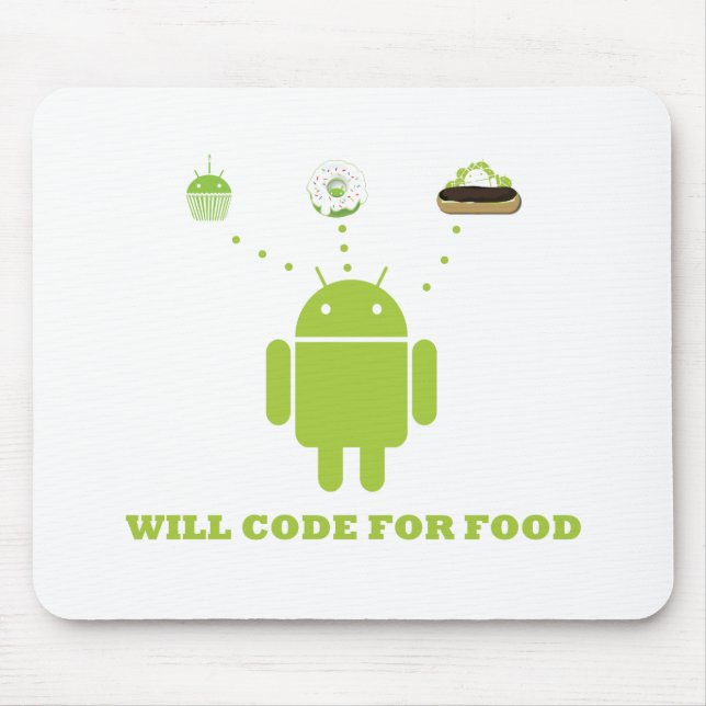 Kodiert für Nahrung (androider Softwareentwickler) Mousepad (Vorne)