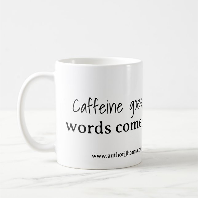 Koffein geht rein, Worte kommen aus der Tasse (Links)