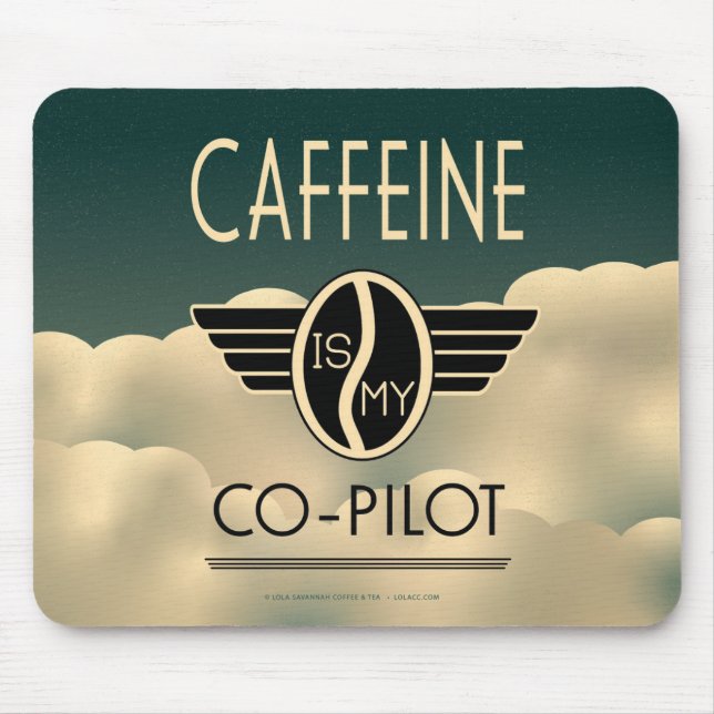 Koffein ist mein Co-Pilot Mousepad (Vorne)