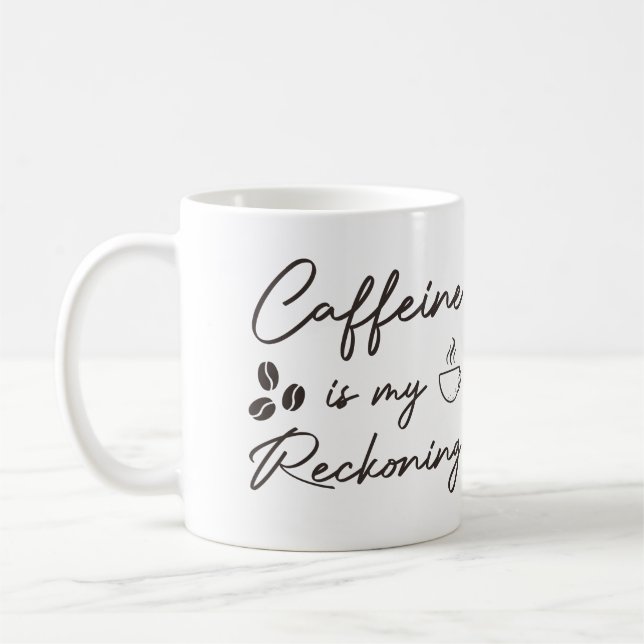 Koffein ist mein Rezept, Fandom-Koffein-Geschenk Kaffeetasse (Links)