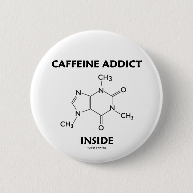 Koffein-Süchtig-Innere (chemisches Molekül) Button (Vorderseite)