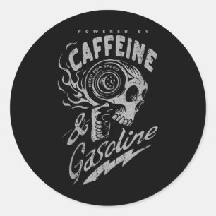 Koffein und Benzin Runder Aufkleber