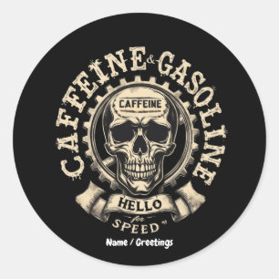 Koffein und Benzin Say Hallo zu Speed Sticker