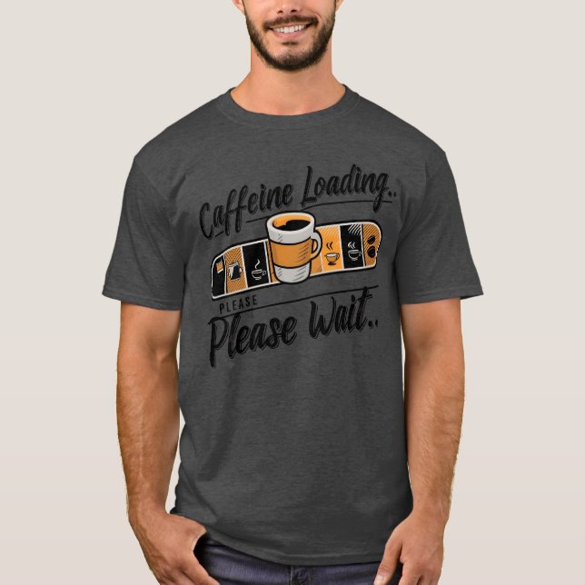 Koffein wird geladen, bitte warten Sie, Junge T-Shirt (Vorderseite)