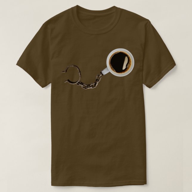 koffeinabhängig T-Shirt (Design vorne)