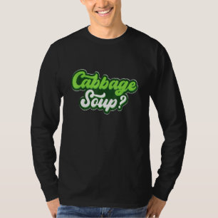 Kohl Kohlsuppe Kohl Kohl T-Shirt
