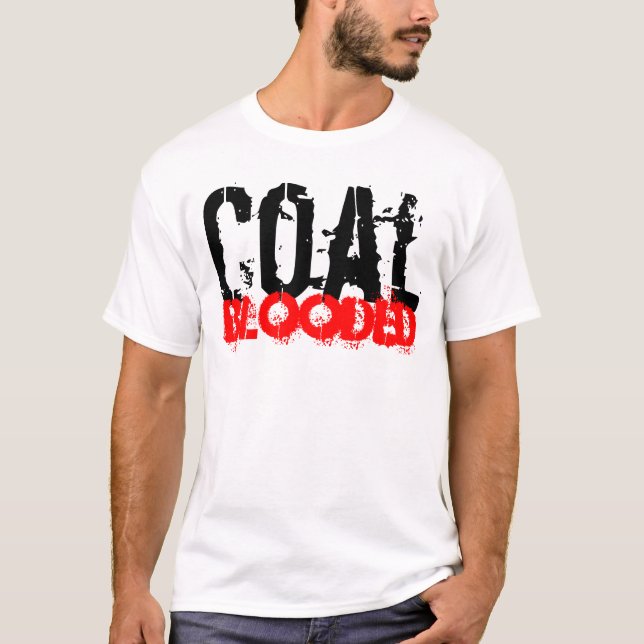 Kohle Blooded T-Shirt (Vorderseite)