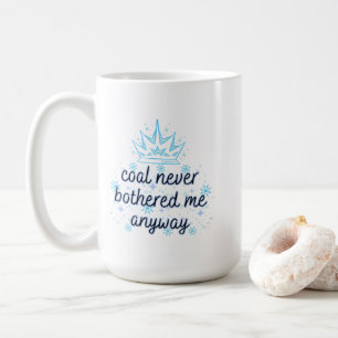 Kohle hat mich nie mit Krone belästigt, Glitzern Kaffeetasse