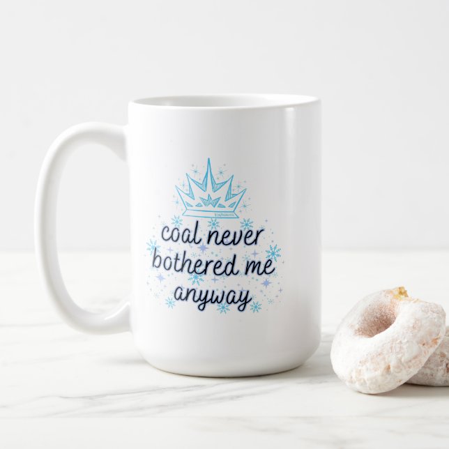 Kohle hat mich nie mit Krone belästigt, Glitzern Kaffeetasse (Mit Donut)