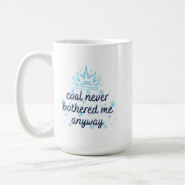 Kohle hat mich nie mit Krone belästigt, Glitzern Kaffeetasse