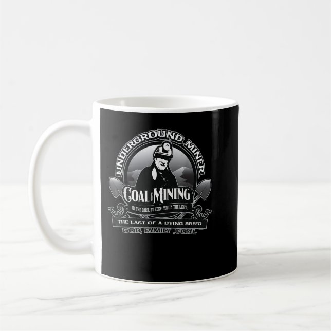 Kohlebergbau Untergrund Miner Remüde Miner God Fa Kaffeetasse (Links)