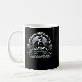 Kohlebergbau Untergrund Miner Remüde Miner God Fa Kaffeetasse