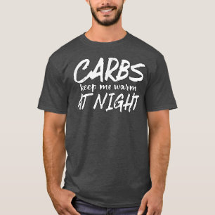 Kohlenstoff Behielt mich bei abendlicher lustiger  T-Shirt