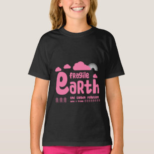 Kohlenstoffverunreinigung Fragile Erde Ökologi T-Shirt