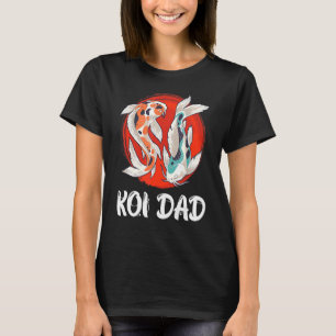 Koi Vater Koi Pond Fish Pond T-Shirt
