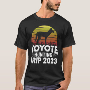 Kojotenjagd-Trip 2023 Jagd Heulendes Tier Kojote T-Shirt