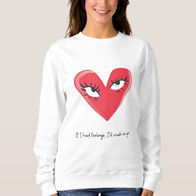 Kokett Valentinstag Sweatshirt (Vorderseite)