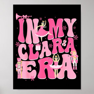 Kokette in meiner Clara-Ära Weihnachtsnussknacker  Poster