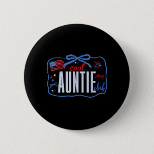 Kokette Schleife Cool Tante Club Patriotisch 4. Ju Button