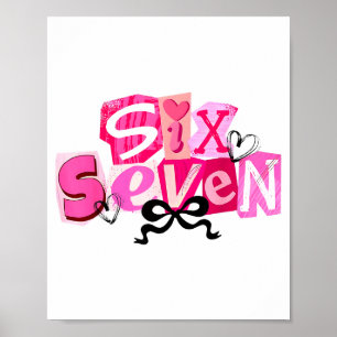 Kokette Sechs Sieben Valentinstag Lustiger Spruch Poster