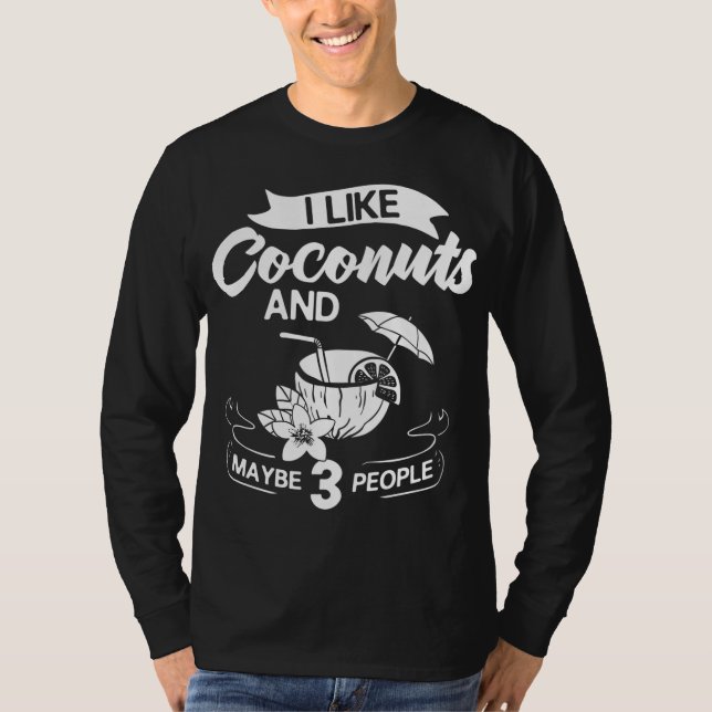 Kokosmilch Öl Wasser Creme Bäume Obstpalme Butte T-Shirt (Vorderseite)